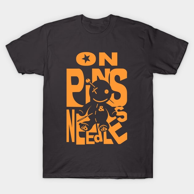 On pins and needles T-Shirt by moonmorph